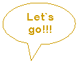 Let's go!!