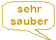 sehr sauber